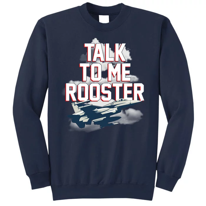 Funny Talk To Me Rooster Sweatshirt