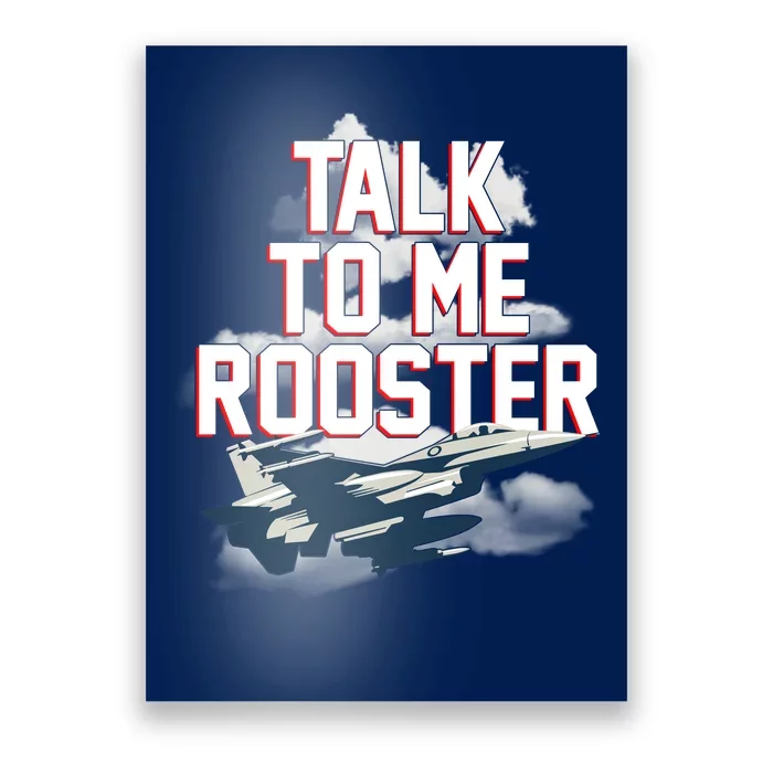 Funny Talk To Me Rooster Poster