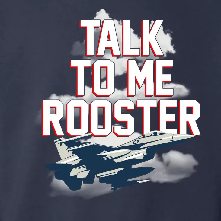 Funny Talk To Me Rooster Toddler Hoodie