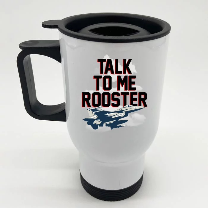 Funny Talk To Me Rooster Front & Back Stainless Steel Travel Mug