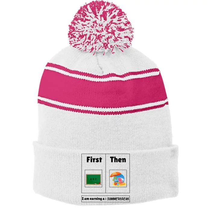 First Teach Then Beach First Teach Then Beach Funny Teacher Stripe Pom Pom Beanie