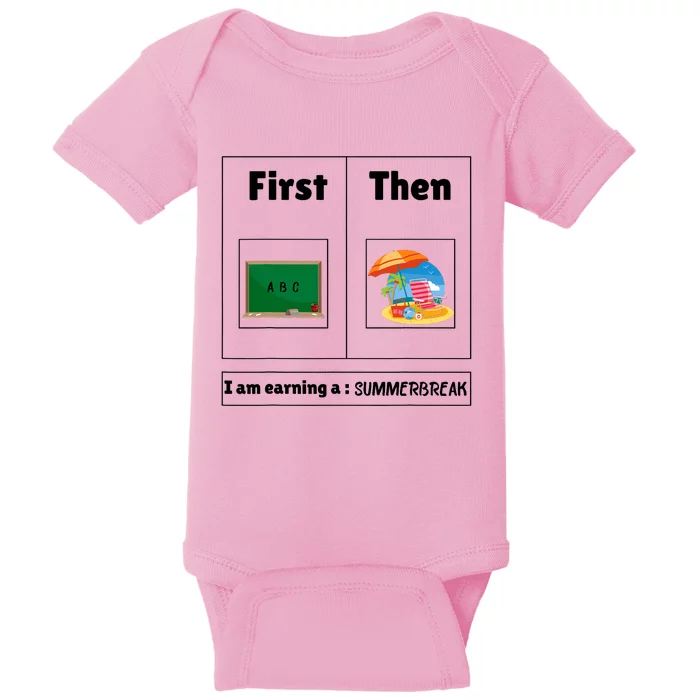 First Teach Then Beach First Teach Then Beach Funny Teacher Baby Bodysuit