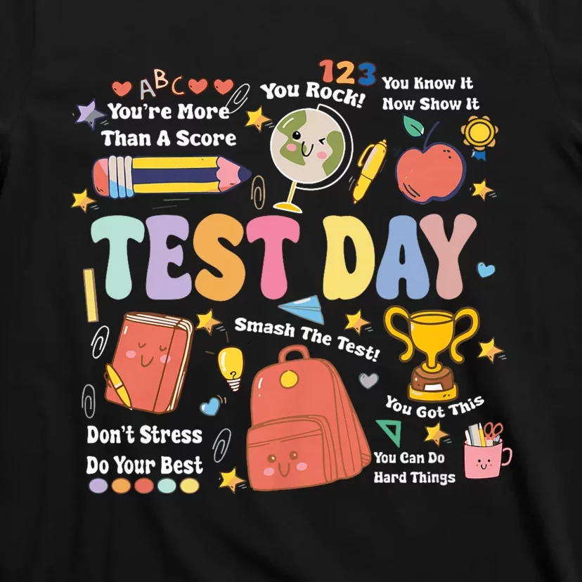 Funny Teacher Test Day Motivational Teacher Starr Testing T-Shirt