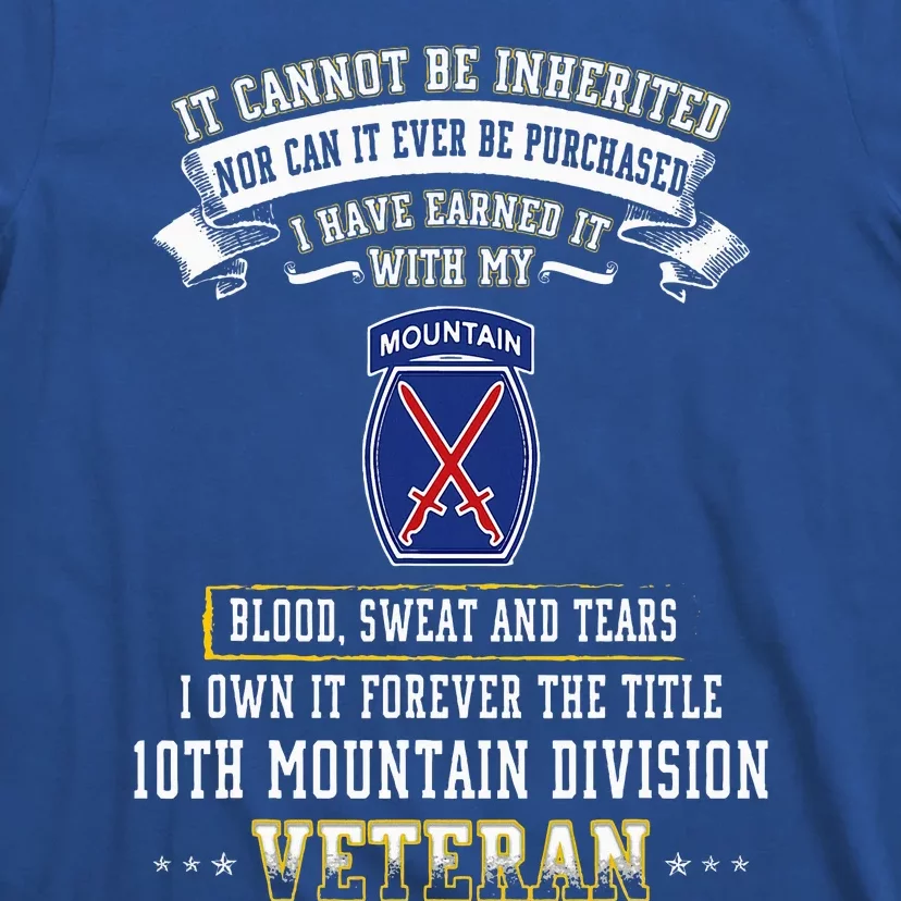 Forever The Title 10th Mountain Division Veteran Day T-Shirt