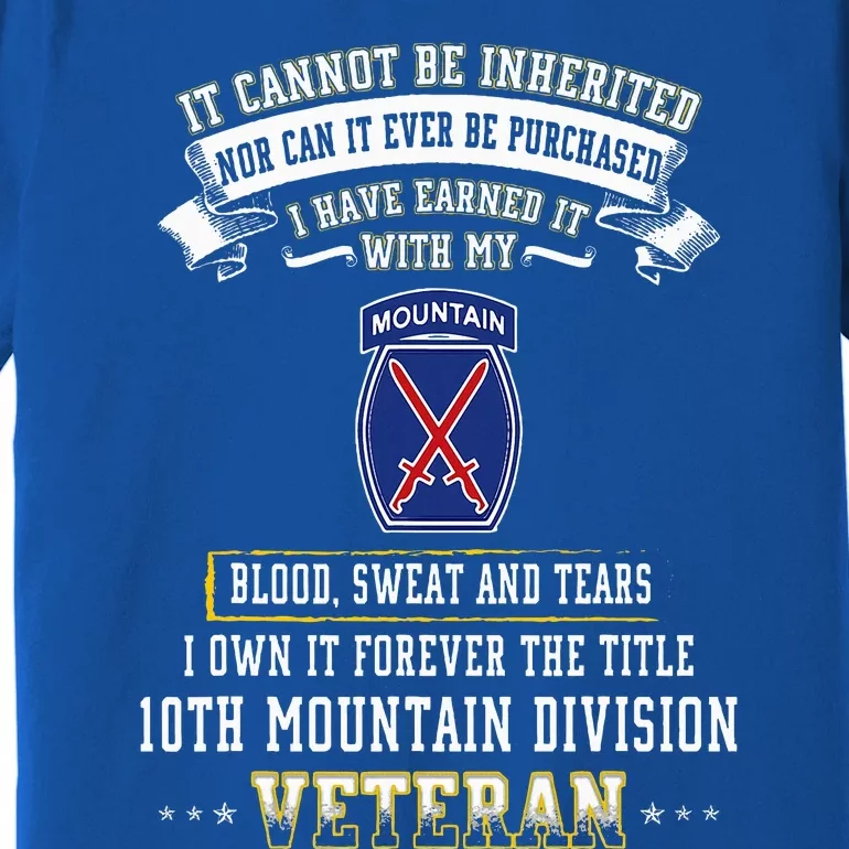 Forever The Title 10th Mountain Division Veteran Day Premium T-Shirt