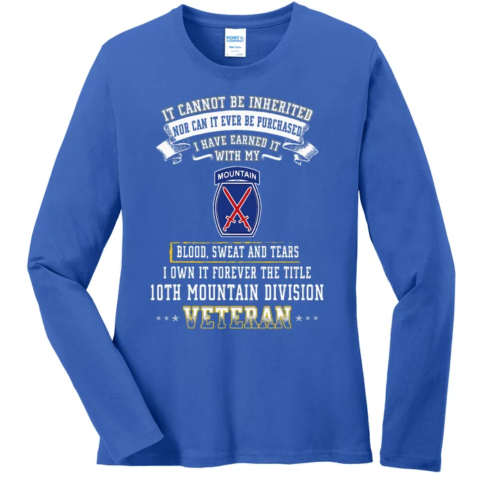 Forever The Title 10th Mountain Division Veteran Day Ladies Long Sleeve Shirt