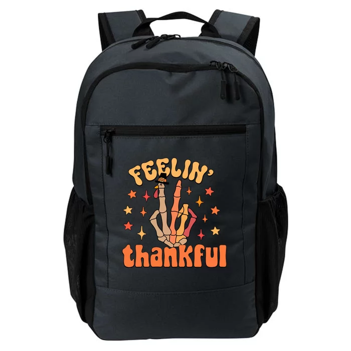 Feelin Thankful Turkey Skeleton Hand Thanksgiving Daily Commute Backpack