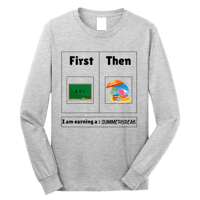 First Teach Then Beach First Teach Then Beach Funny Teacher Long Sleeve Shirt