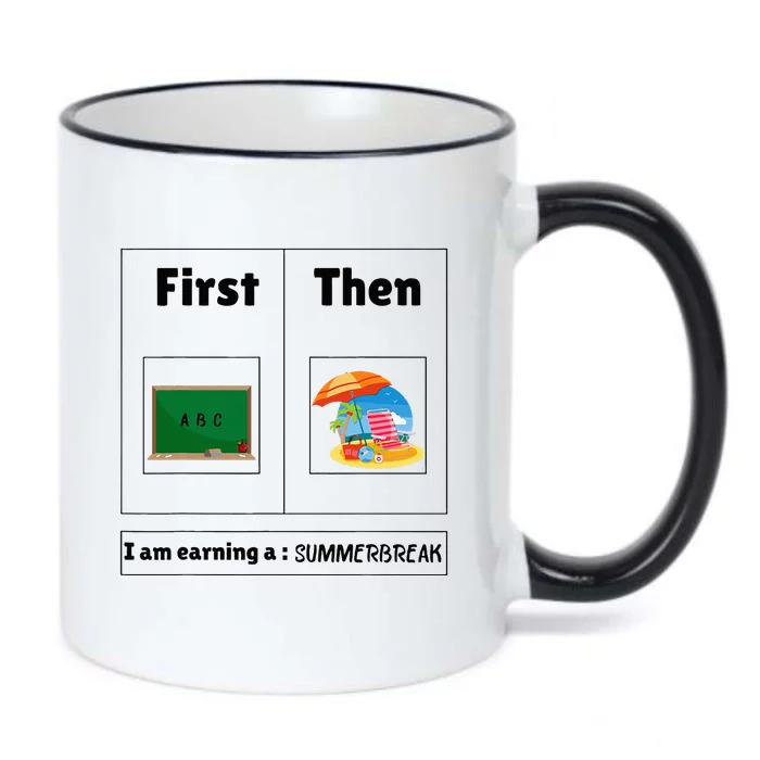 First Teach Then Beach First Teach Then Beach Funny Teacher Black Color Changing Mug