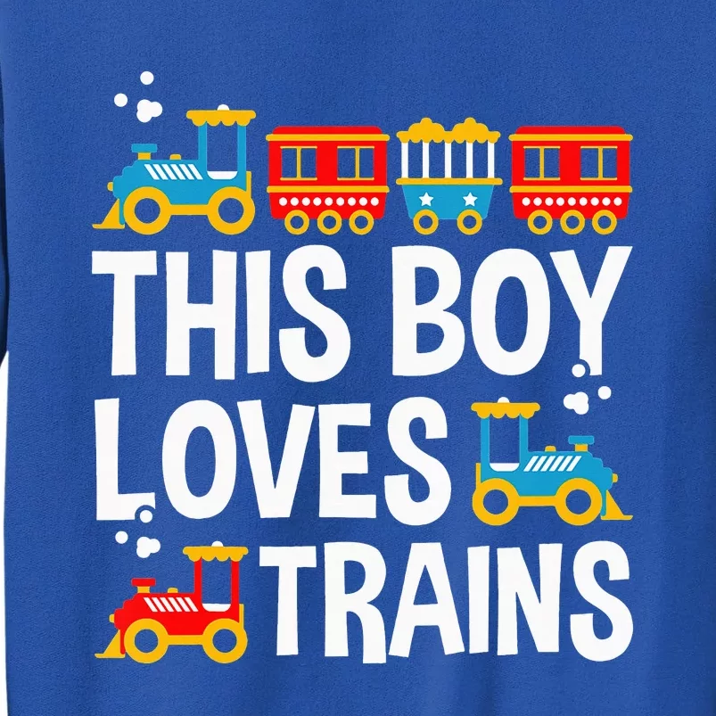 Funny Train This Boy Loves Trains Sweatshirt