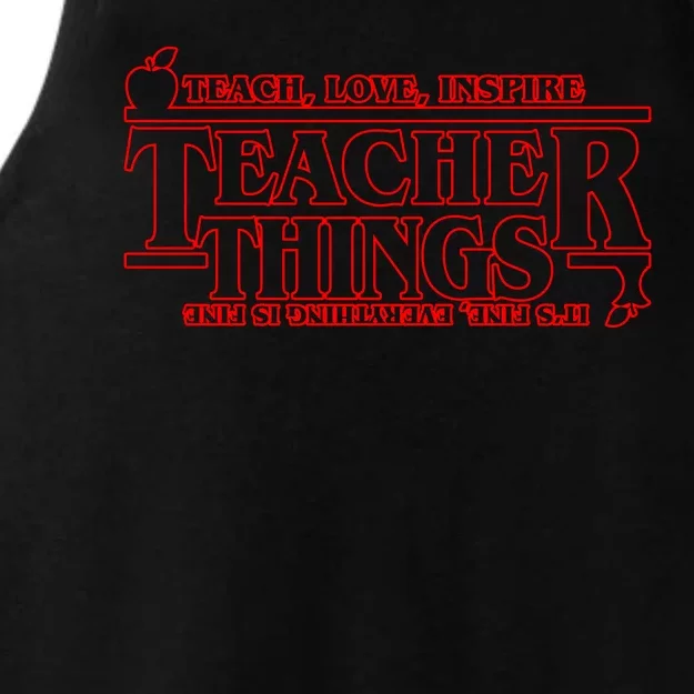 Funny Teacher Things Teach Love Inspire Ladies Tri-Blend Wicking Tank