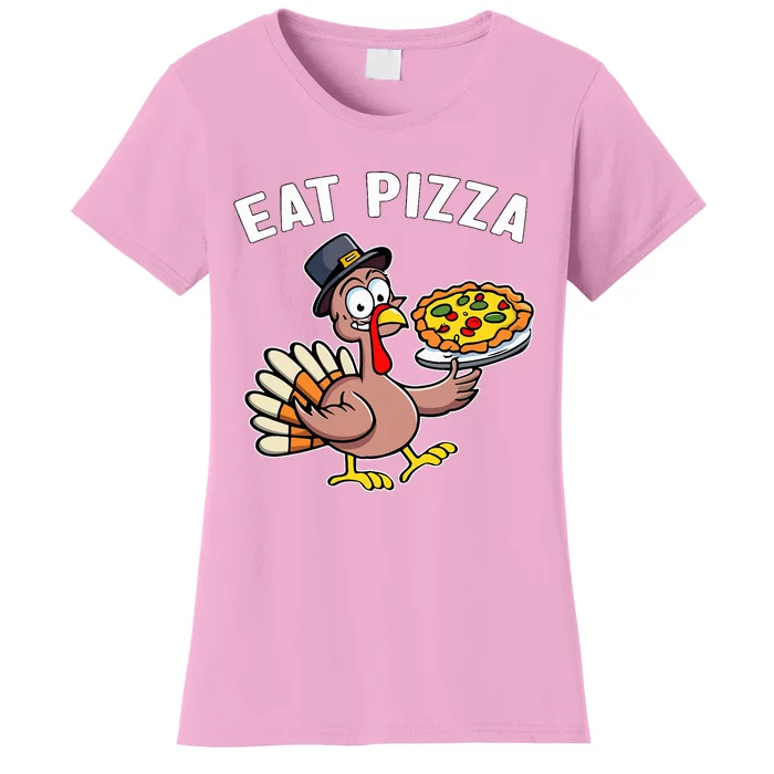 Funny Thanksgiving Turkey Eat Pizza Vegan Thanksgiving Fun Women's T-Shirt