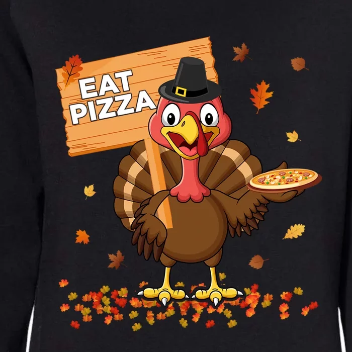 Funny Thanksgiving Turkey Eat Pizza Gift Womens California Wash Sweatshirt