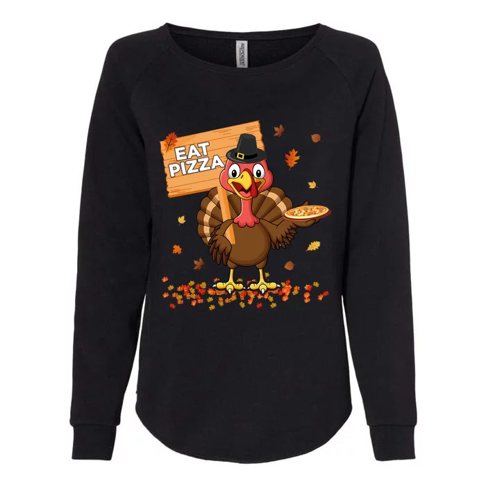 Funny Thanksgiving Turkey Eat Pizza Gift Womens California Wash Sweatshirt