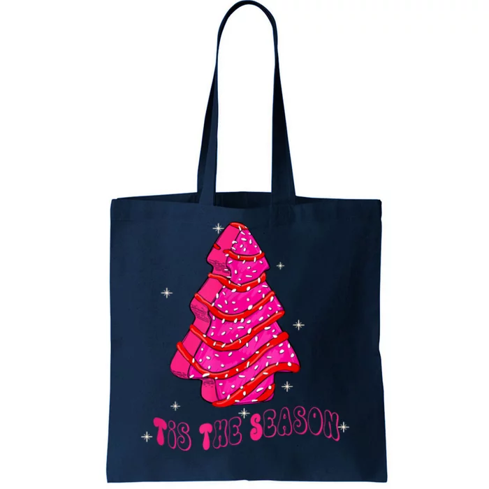 Funny Tis The Season Christmas Tree Cakes Debbie Tote Bag