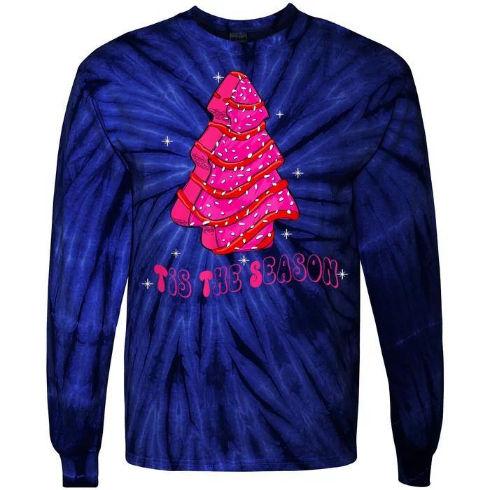 Funny Tis The Season Christmas Tree Cakes Debbie Tie-Dye Long Sleeve Shirt