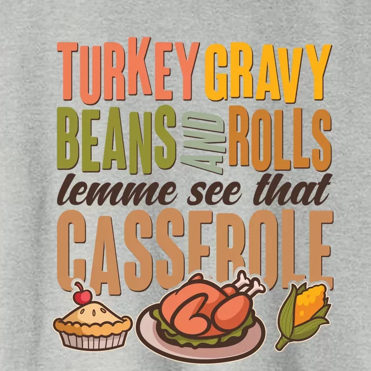 Funny Thanksgiving Turkey Gravy Bean And Rolls Lemme See That Casserole Women's Crop Top Tee