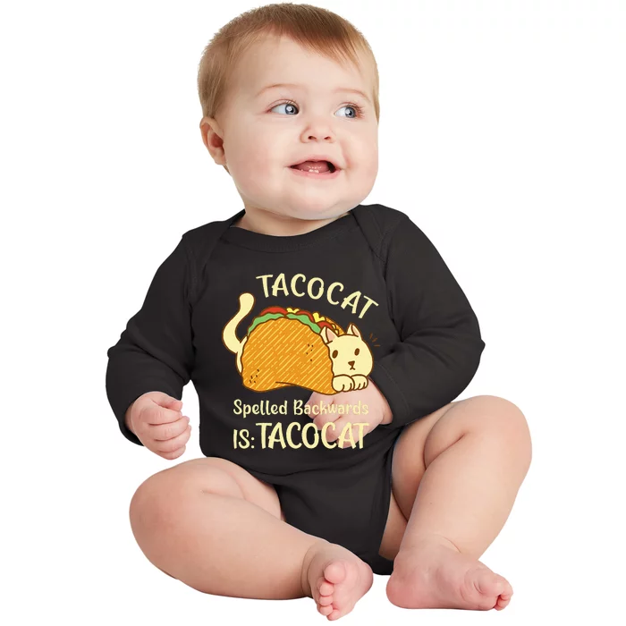 Funny TacoCat Tacocat Spelled Backward Is Tacocat Baby Long Sleeve Bodysuit