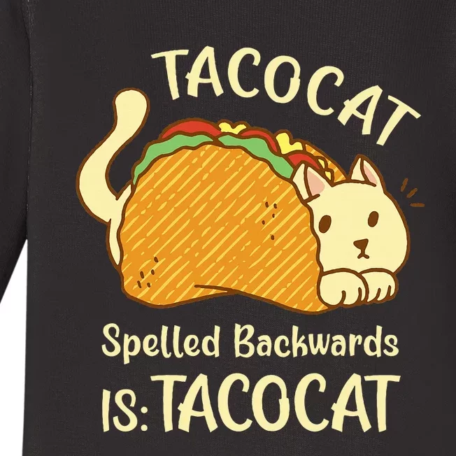 Funny TacoCat Tacocat Spelled Backward Is Tacocat Baby Long Sleeve Bodysuit