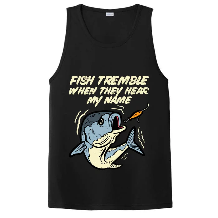 Fish Tremble They Hear My Name Funny Fishing Performance Tank