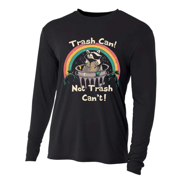 Funny Trash Talker Trash Can Not Trash Cant Cooling Performance Long Sleeve Crew