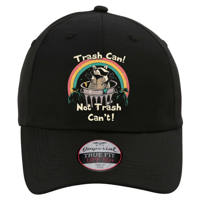 Funny Trash Talker Trash Can Not Trash Cant The Original Performance Cap