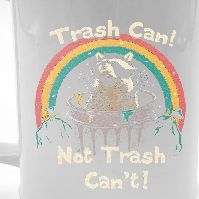 Funny Trash Talker Trash Can Not Trash Cant Front & Back Beer Stein