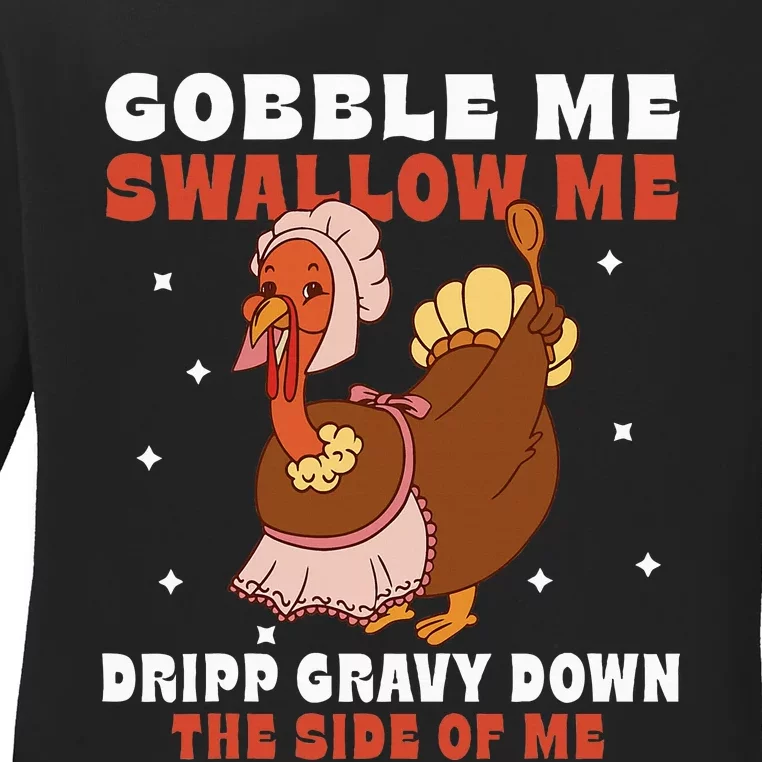 Funny Thanksgiving Turkey Feast Foodie Gift Ladies Long Sleeve Shirt