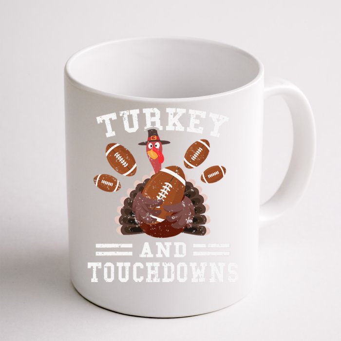 Funny Thanksgiving Turkey And Touchdowns Football Funny Front & Back Coffee Mug