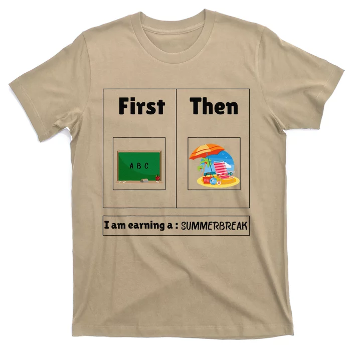 First Teach Then Beach First Teach Then Beach Funny Teacher T-Shirt