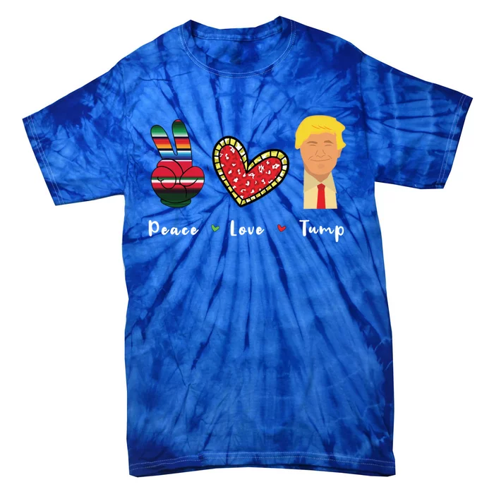 Funny Trump Trump 2024 Gift Peace Love Trump Gift Tie-Dye T-Shirt