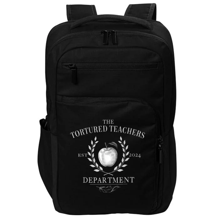 Funny The Tortured Teachers Department Impact Tech Backpack