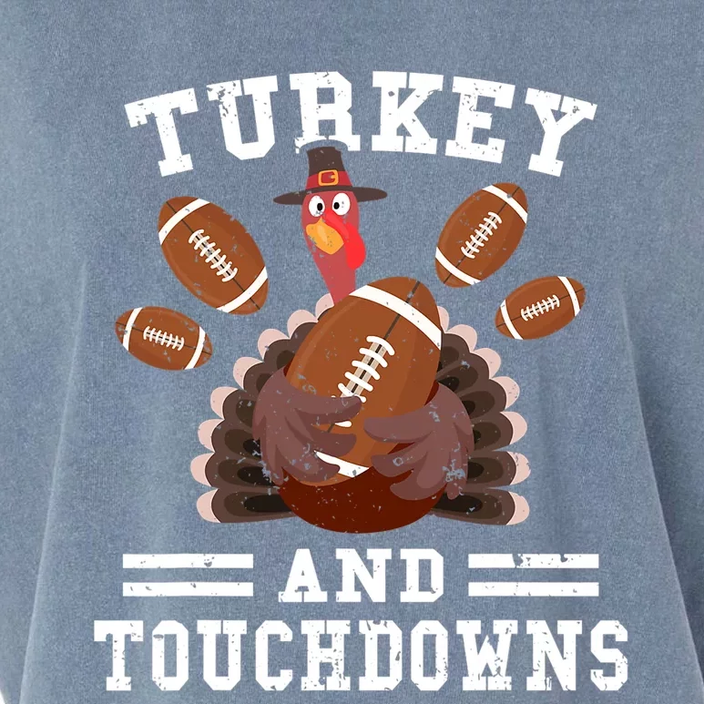 Funny Thanksgiving Turkey And Touchdowns Football Garment-Dyed Women's Muscle Tee