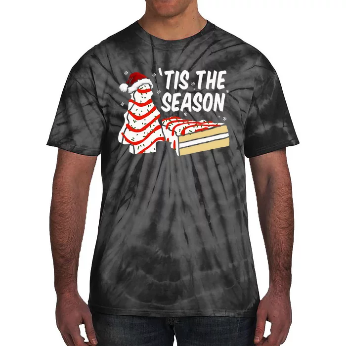 Funny Tis The Season Design Christmas Tree Cakes Debbie Tie-Dye T-Shirt