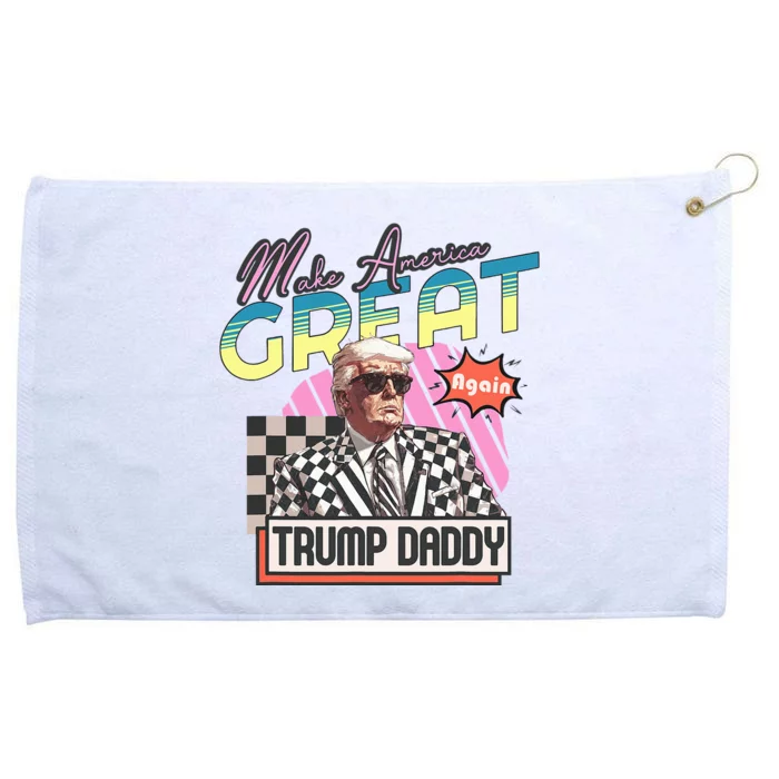 Funny Trump Take America Back DaddyS Home Trump Pink 2024 Grommeted Golf Towel