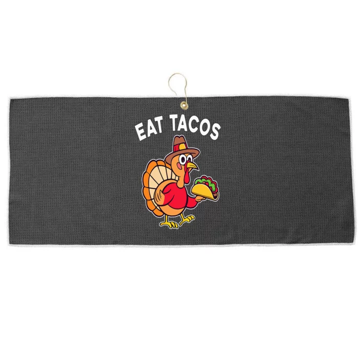 Funny Thanksgiving Turkey Eat Tacos Mexican Thanksgiving Fun Large Microfiber Waffle Golf Towel