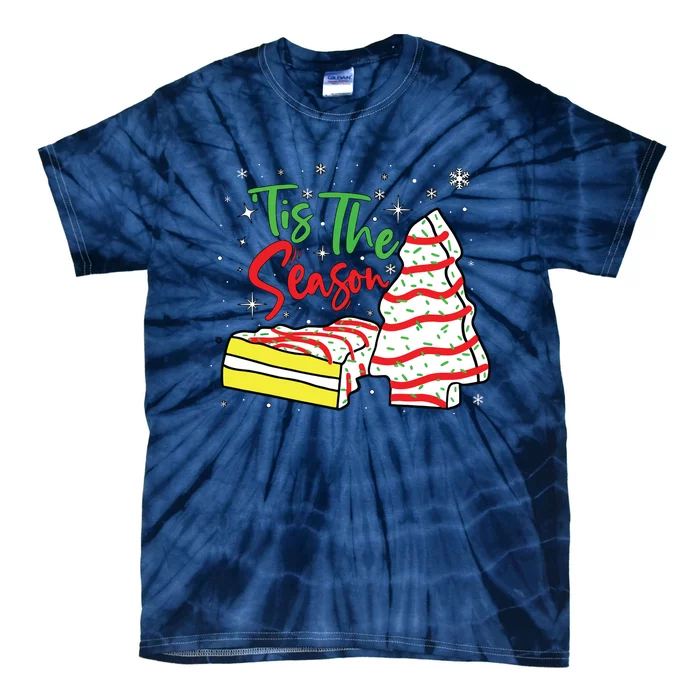 Funny Tis The Season Design Christmas Tree Cakes Debbie Tie-Dye T-Shirt