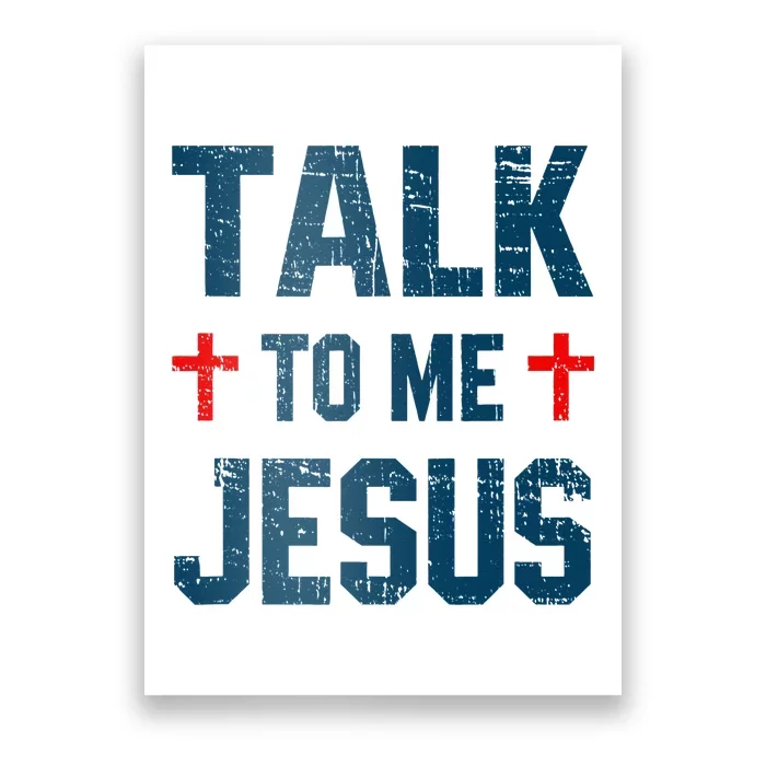 Funny Talk To Me Jesus Christ Vintage Poster