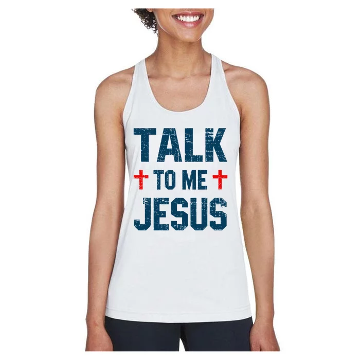 Funny Talk To Me Jesus Christ Vintage Women's Racerback Tank