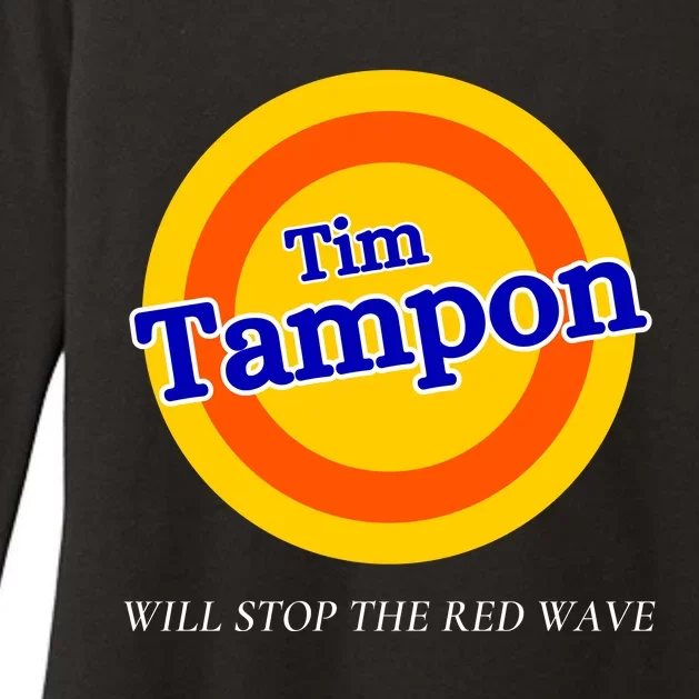 Funny Tampon Tim Will Stop The Red Wave Womens CVC Long Sleeve Shirt