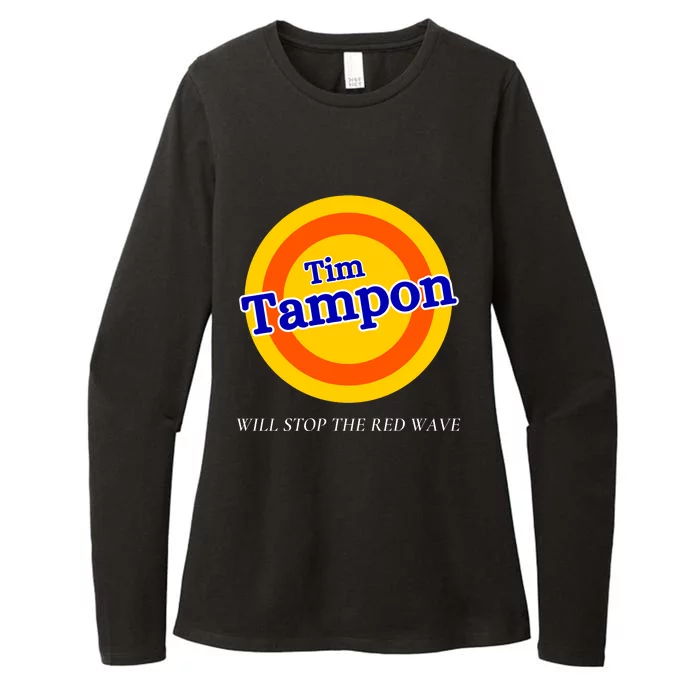 Funny Tampon Tim Will Stop The Red Wave Womens CVC Long Sleeve Shirt