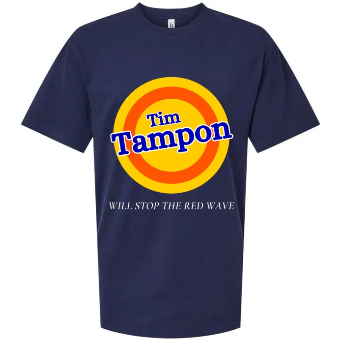 Funny Tampon Tim Will Stop The Red Wave Sueded Cloud Jersey T-Shirt