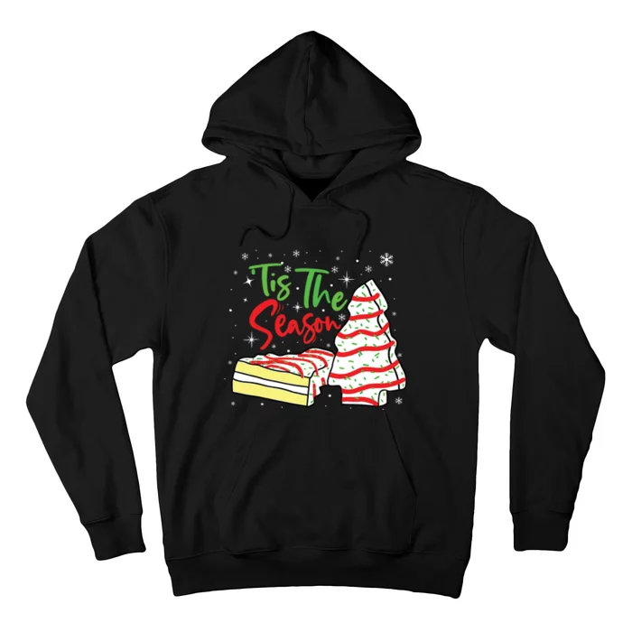 Funny Tis The Season Design Christmas Tree Cakes Debbie Hoodie