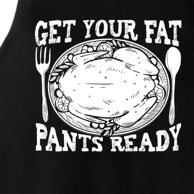 Funny Thanksgiving Turkey Holiday Get Your Fat Pants Ready Cute Gift Ladies Tri-Blend Wicking Tank