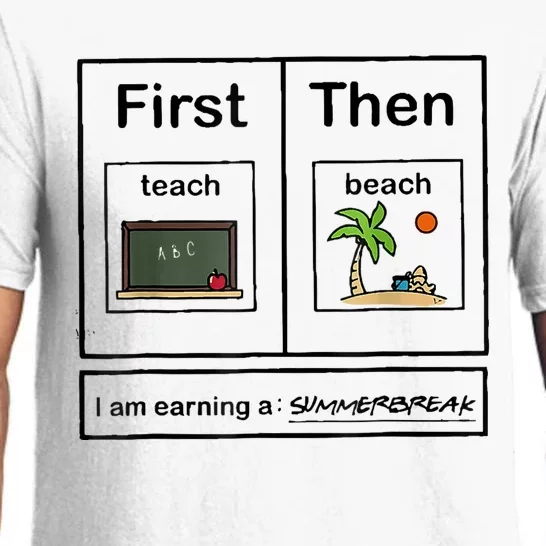 First Teach Then Beach IM Earning A Summerbreak Pajama Set