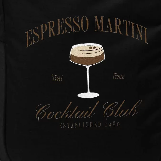 Funny Tini Time Espresso Martini Retro Cocktail And Social Club Impact Tech Backpack