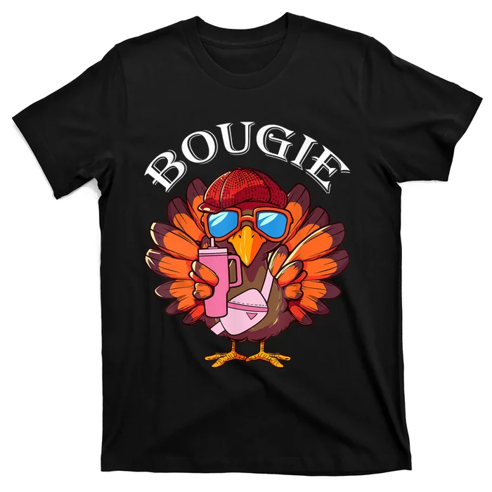 Funny Thanksgiving Turkey Trendy Bougie Fall Vibes Women T-Shirt