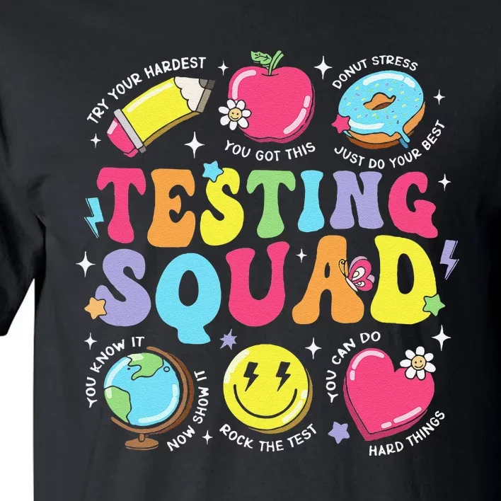 Funny Teacher Test Day Motivational Gift Teacher Testing Squad Tall T-Shirt