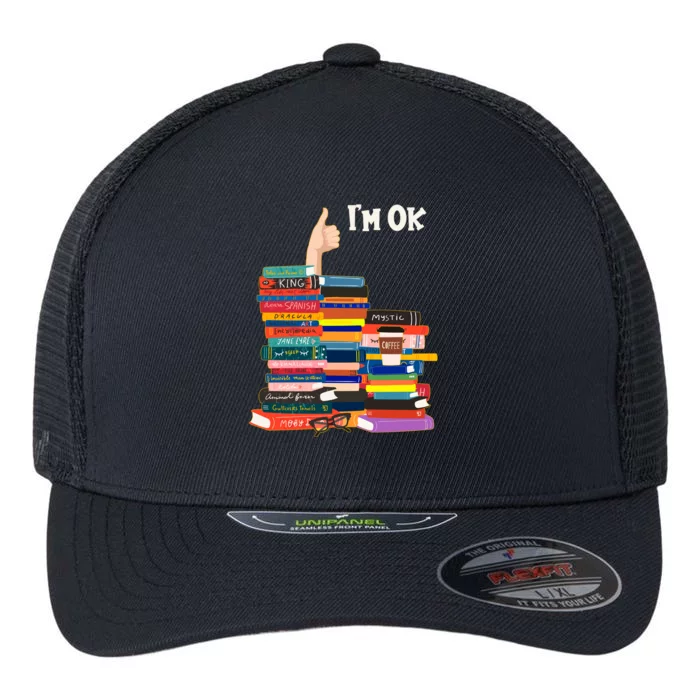 Funny Thumbs Up I'm Ok Book Lover Flexfit Unipanel Trucker Cap