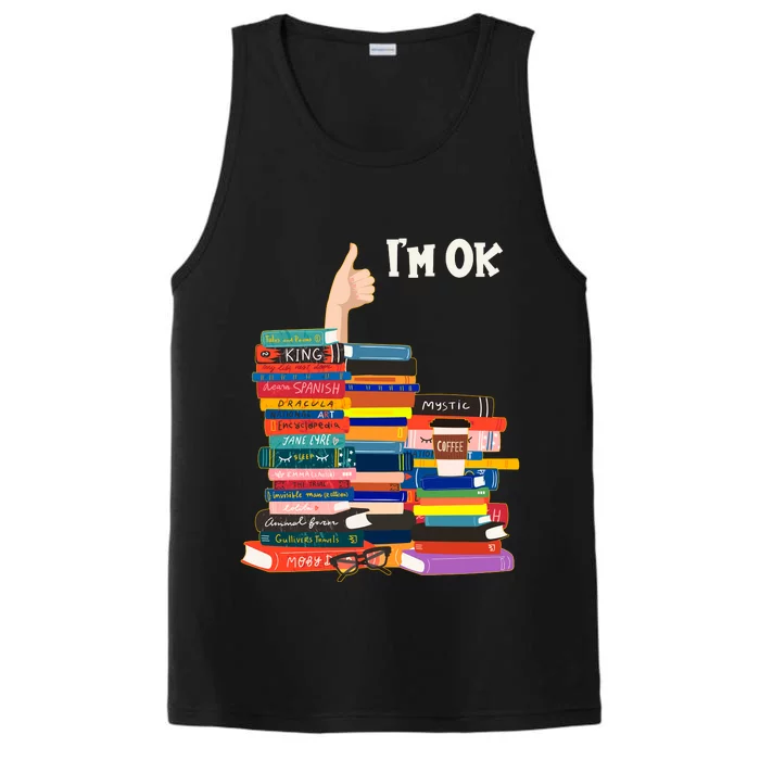 Funny Thumbs Up I'm Ok Book Lover Performance Tank